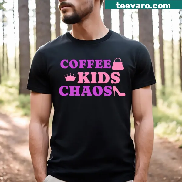 Funny Coffee Kids Chaos Mother t-shirt with playful graphic