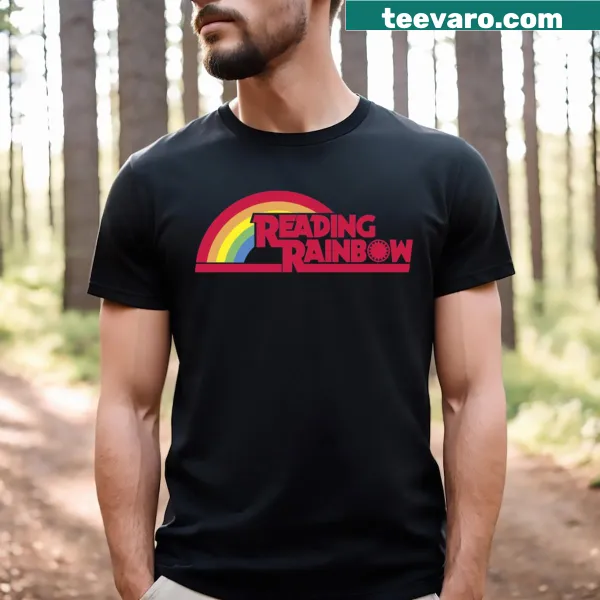 T-shirt with Reading Rainbow slogan