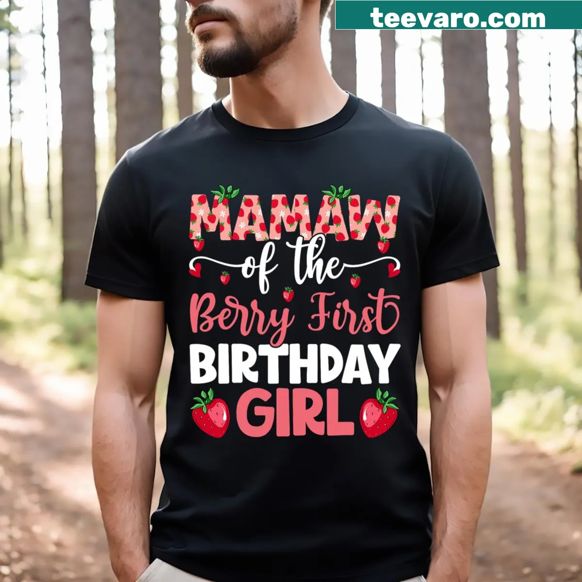 Sweet T-shirt with a strawberry design and 'Mamaw Of The Berry' text — on a men's t-shirt