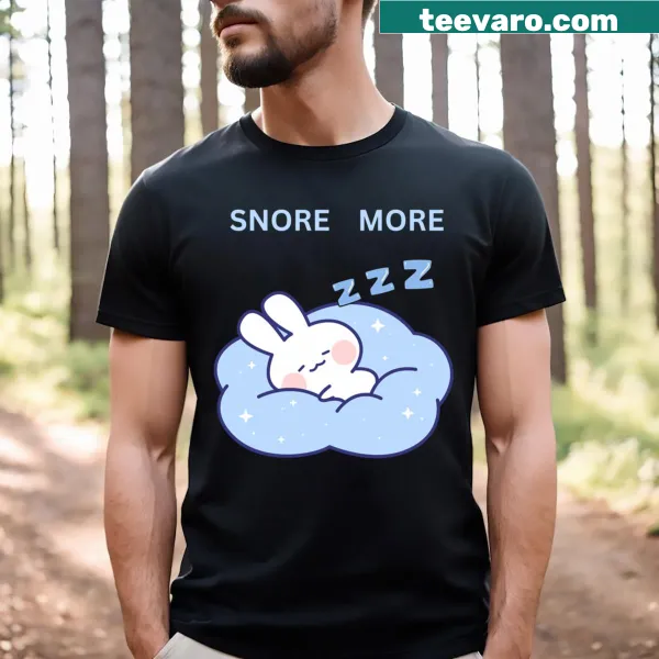 Funny Snore More Bunny t-shirt with playful bunny graphic and text