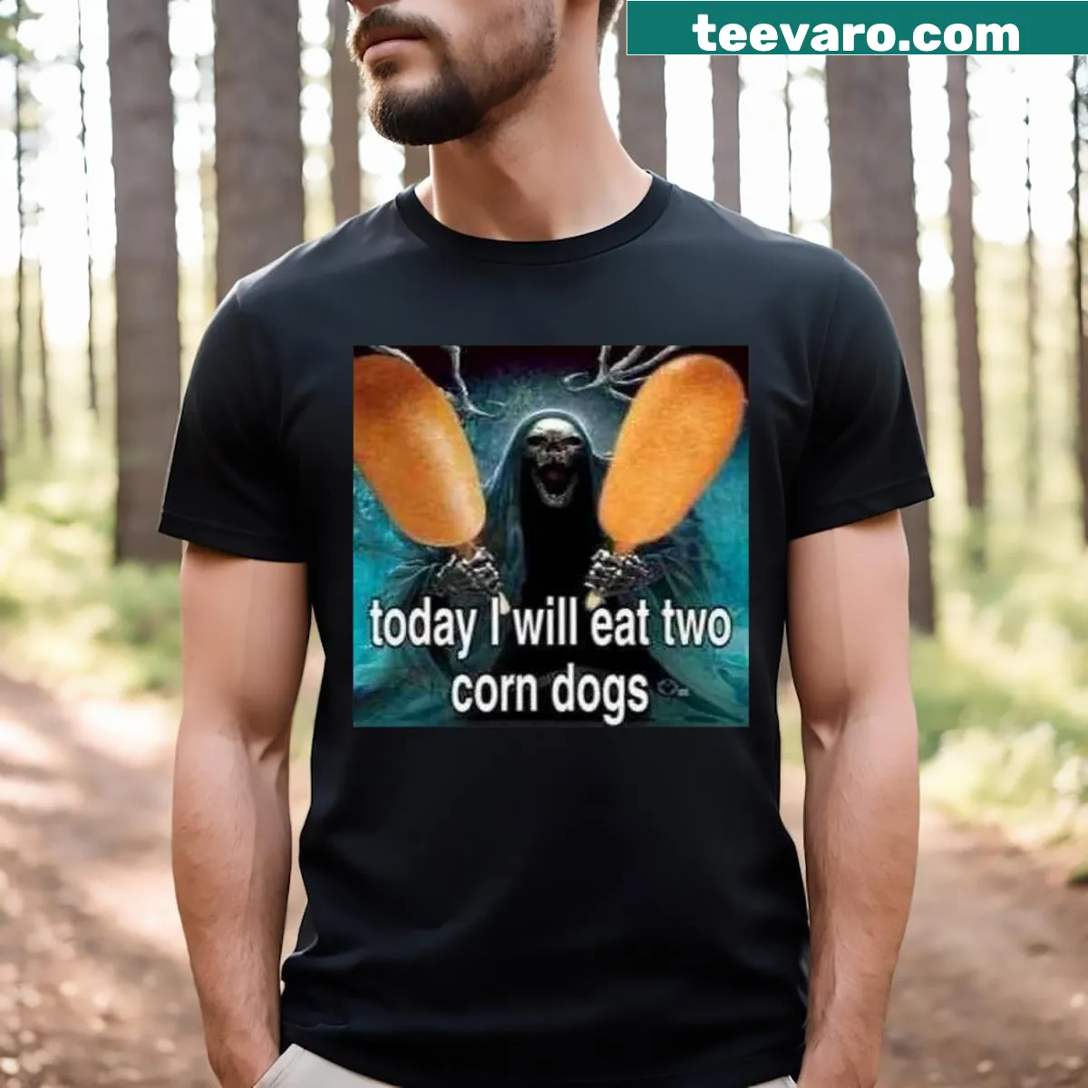Humorous T-shirt with bold text saying 'Today I Will Eat Two Corn Dogs.' — on a men's t-shirt