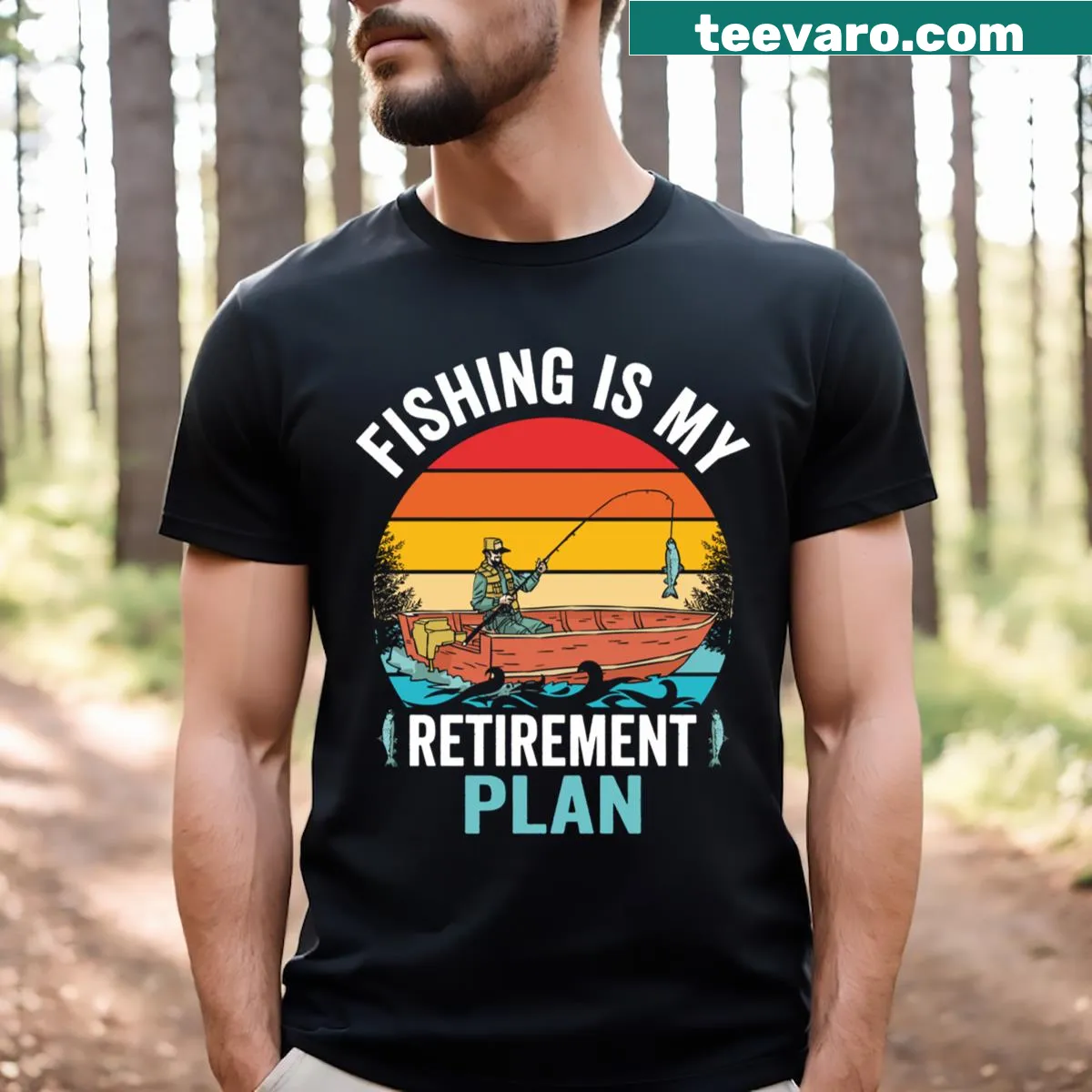 T-shirt with the phrase 'Fishing Is My Retirement Plan' in a fun design — on a men's t-shirt
