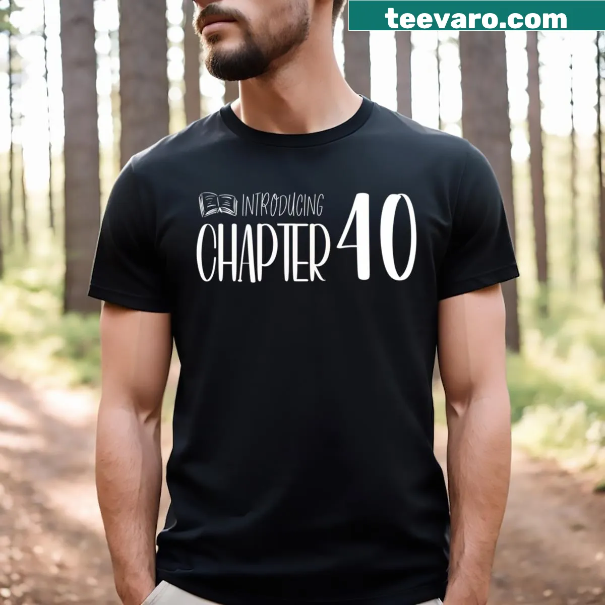 T-shirt with a funny quote for a 40th birthday celebration — on a men's t-shirt