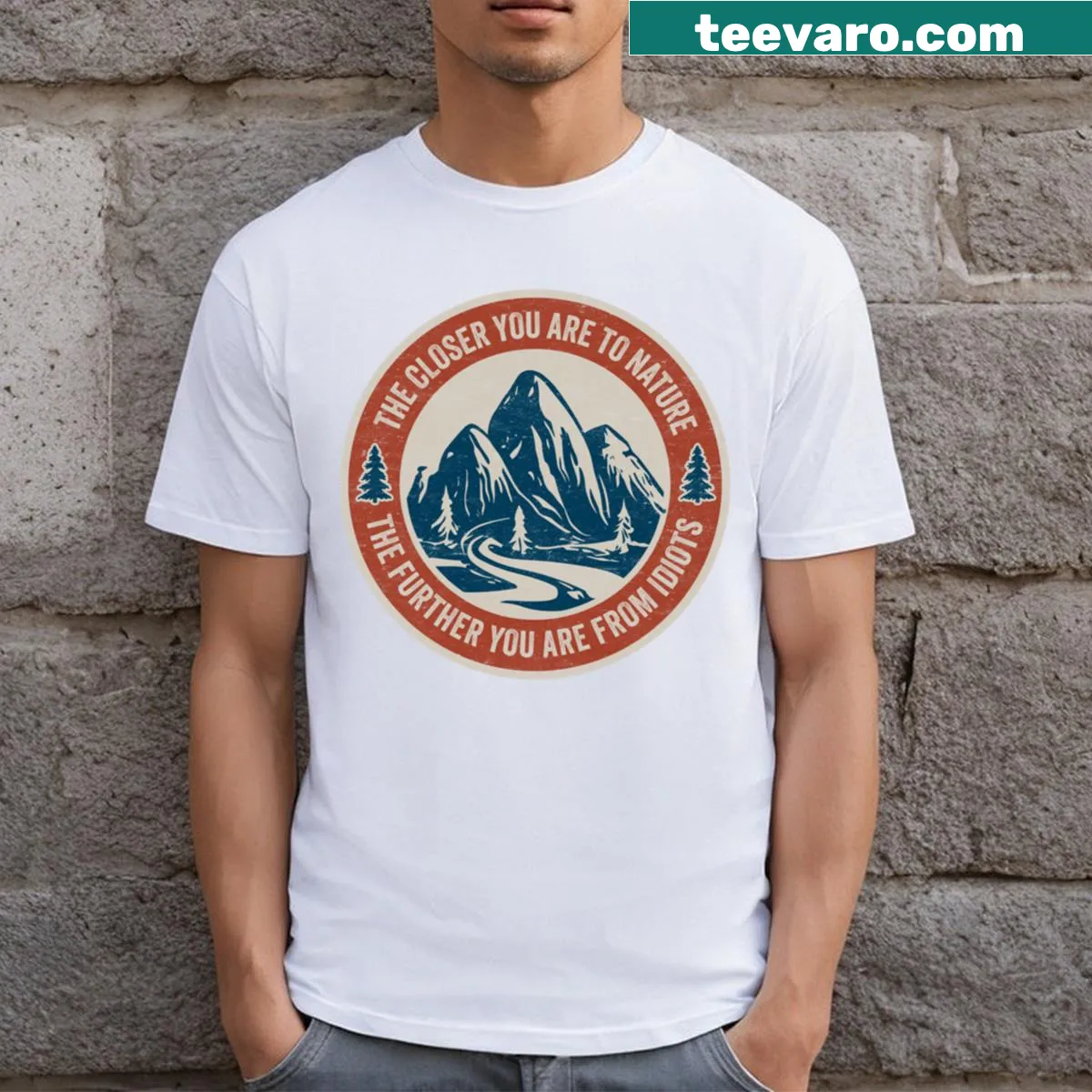 Humorous hiking-themed T-shirt with nature quote — on a men's t-shirt