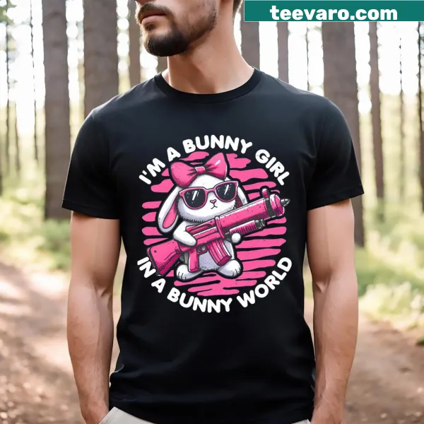 Cute t-shirt with text 'I'm A Bunny Girl In A Bunny World'