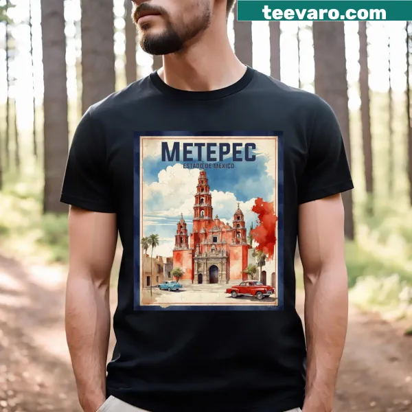 Vintage travel t-shirt featuring Metepec Estado De Mexico
