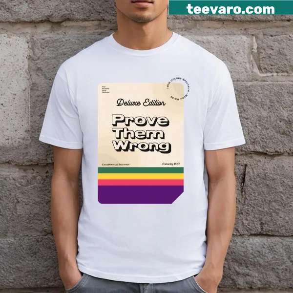 T-shirt inspired by music album aesthetics with 'Prove Them Wrong' text