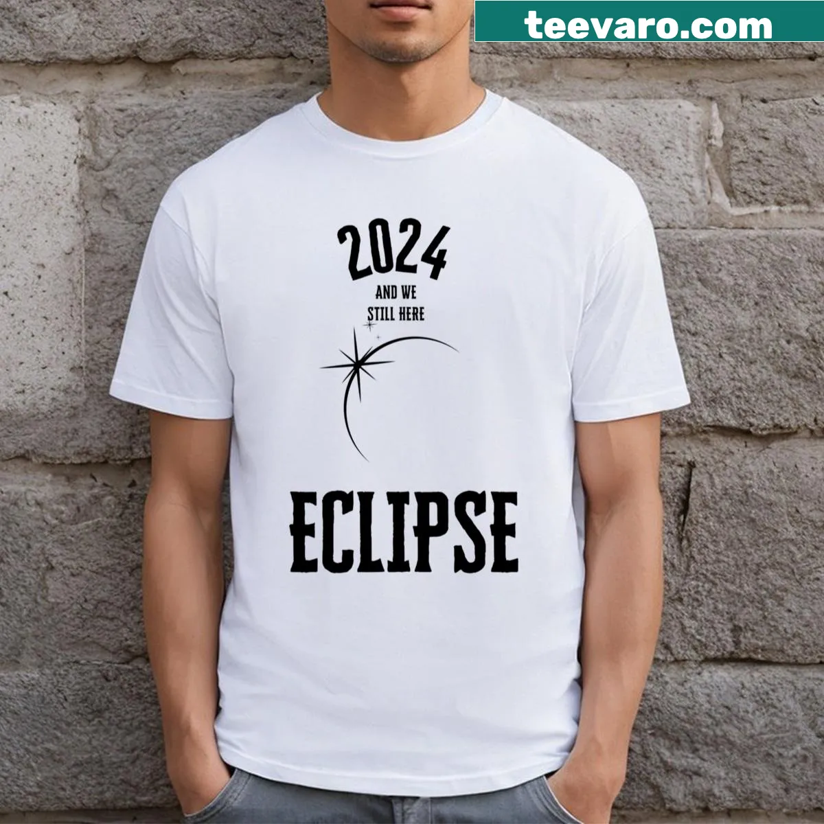 Funny quote t-shirt celebrating the 2024 solar eclipse with bold typography — on a men's t-shirt