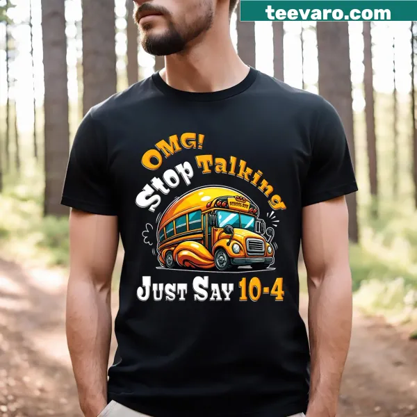 Funny t-shirt for school bus drivers with humorous phrase.