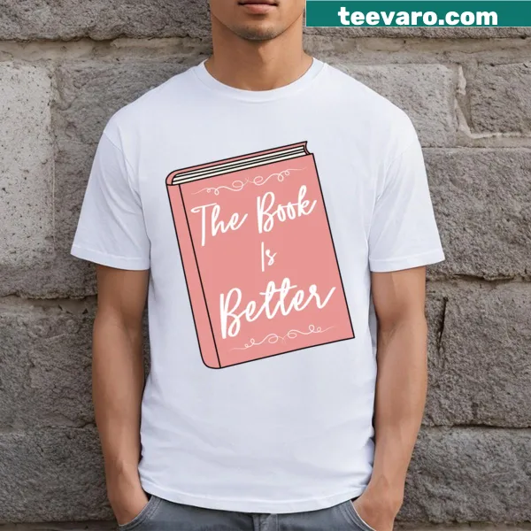 T-shirt with a message promoting the love of books over movies