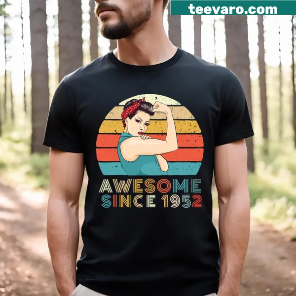 Strong Woman t-shirt celebrating birth year 1952