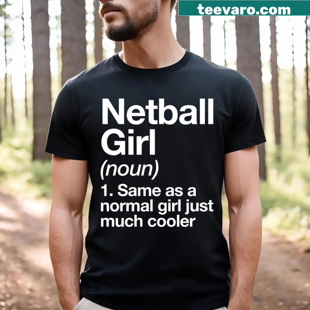 Humorous typography netball girl definition graphic t-shirt — on a men's t-shirt