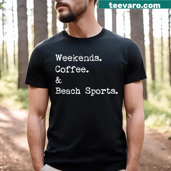 Funny beach sports t-shirt featuring coffee and beach activities