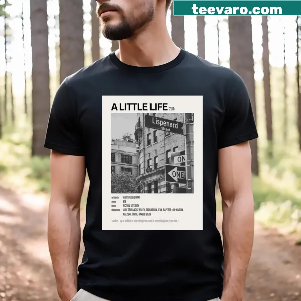 Minimalist typography T-shirt with 'A Little Life' phrase