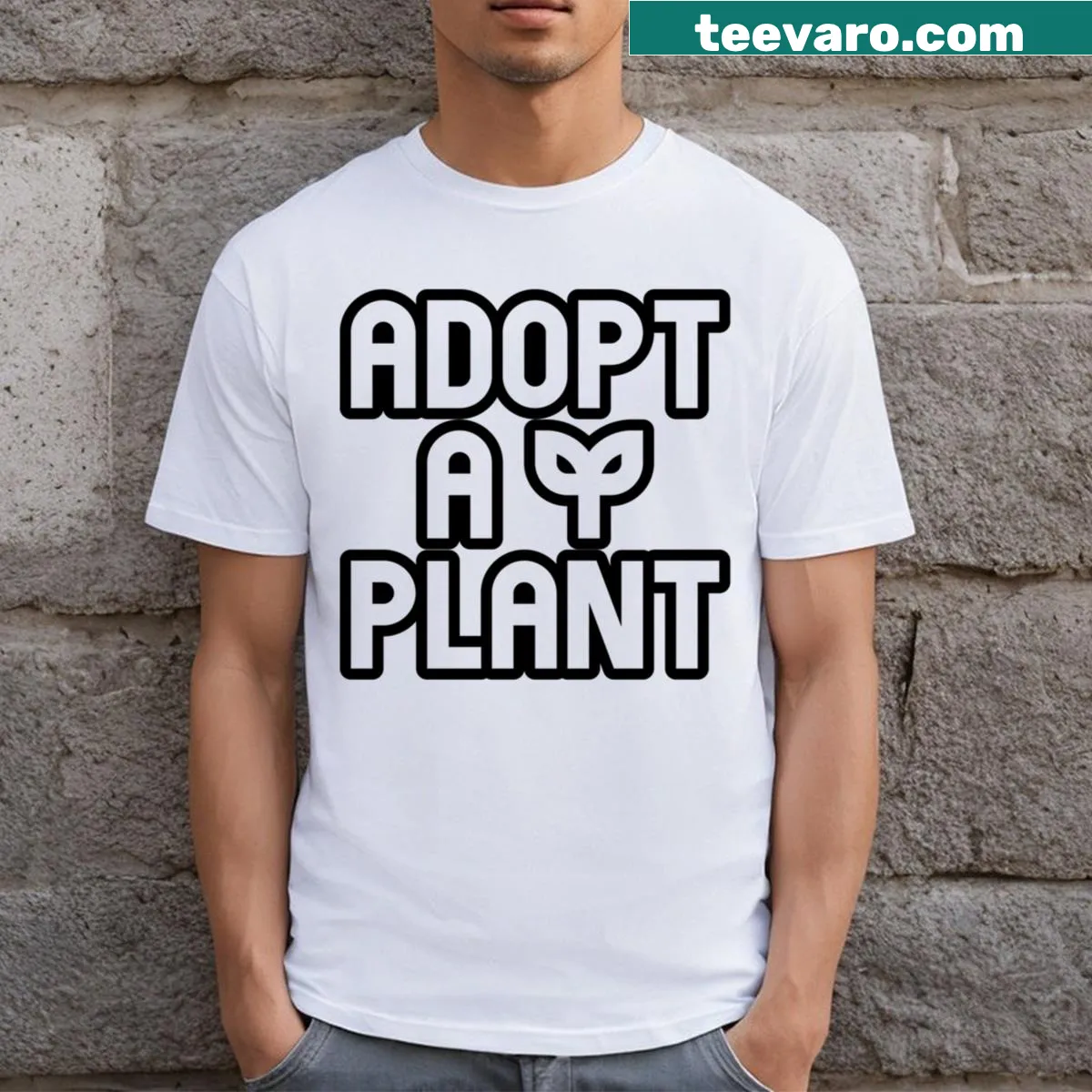 T-shirt promoting plant adoption with an engaging message — on a men's t-shirt