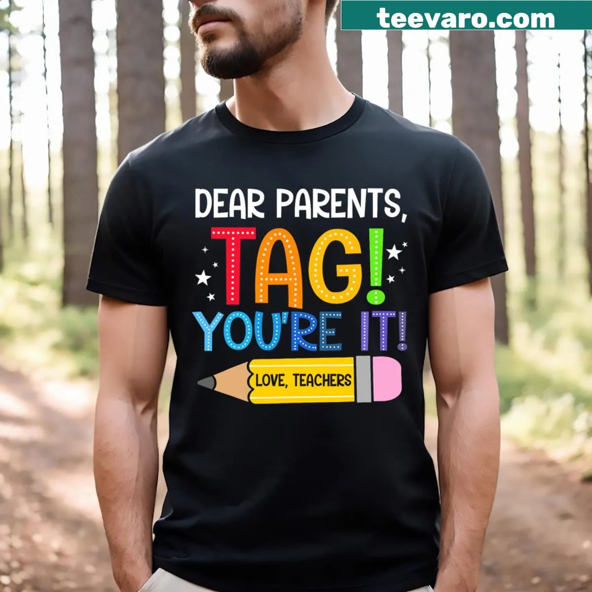 Typography t-shirt thanking parents from teachers on last school day — on a men's t-shirt