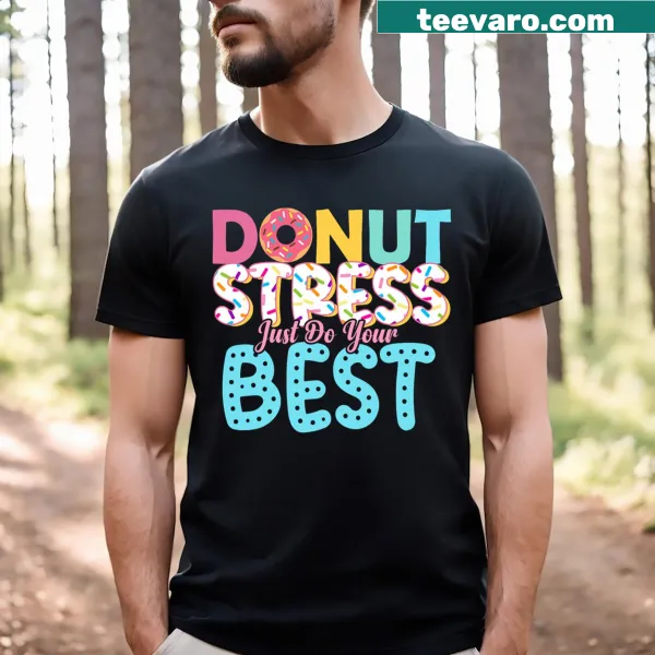 Humorous teacher t-shirt with donut graphic and motivational saying