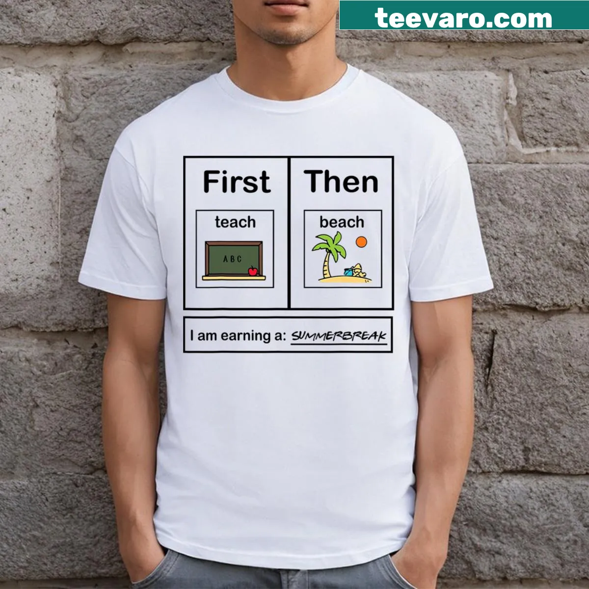 Witty teacher t-shirt with 'I Am Earning A Summer Break' text — on a men's t-shirt