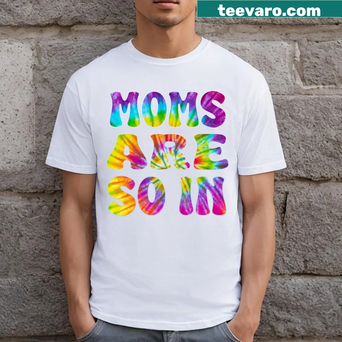 Funny T-shirt with 'Moms Are So In' text — on a men's t-shirt