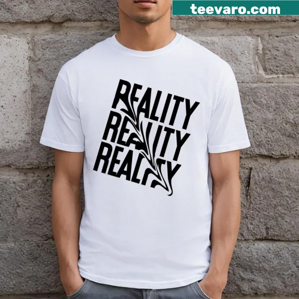 Minimalist T-shirt with the word Reality