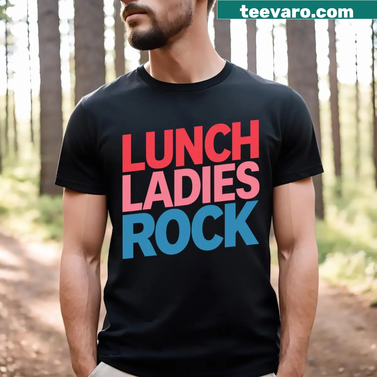 Graphic text celebrating school lunch workers on a T-shirt — on a men's t-shirt