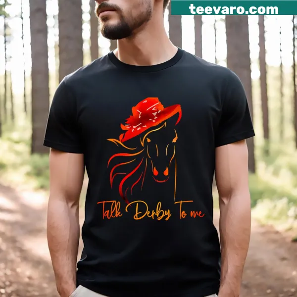 Funny horse racing graphic with 'Talk Derby To Me' text