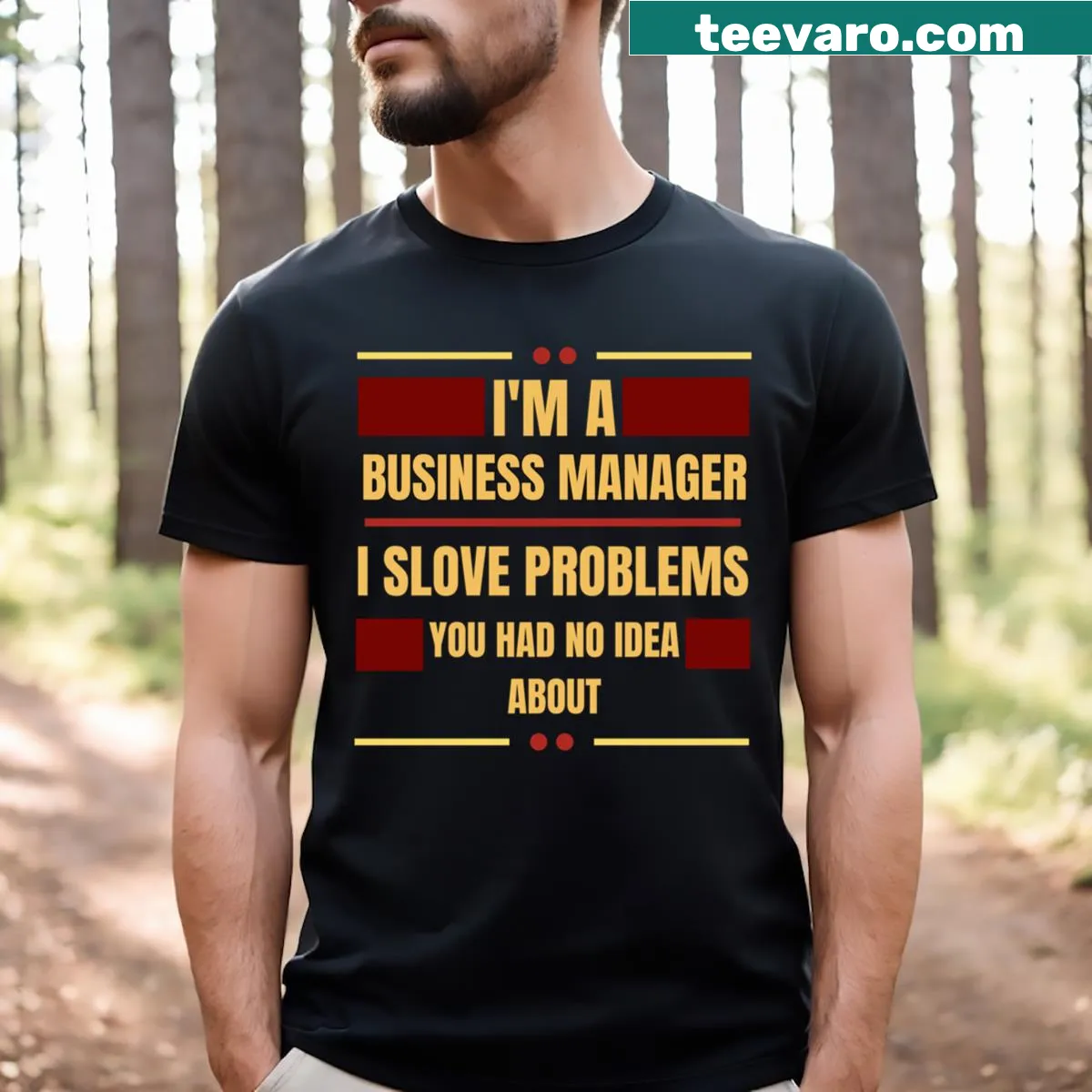 Business Manager t-shirt with professional statement — on a men's t-shirt