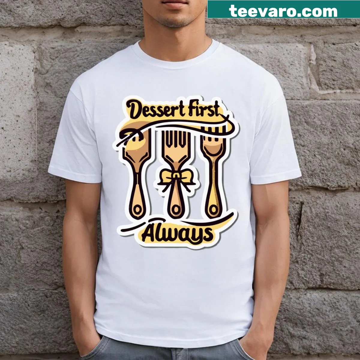 Typography T-shirt featuring the quote 'Dessert First Always' — on a men's t-shirt