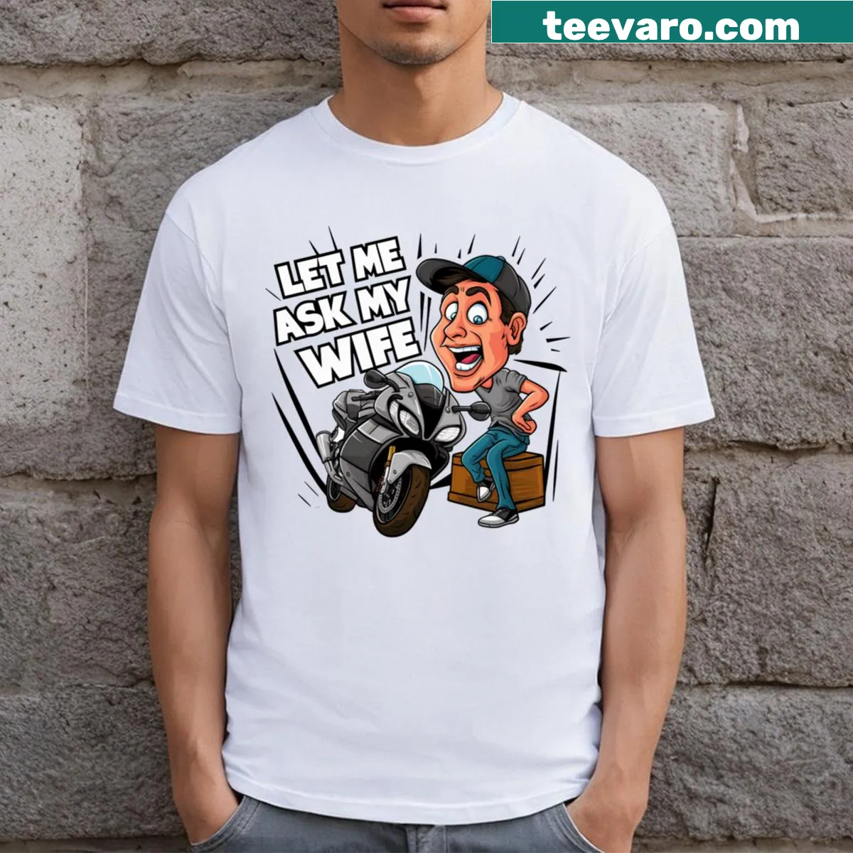 Funny motorcycle-themed t-shirt for husbands — on a men's t-shirt