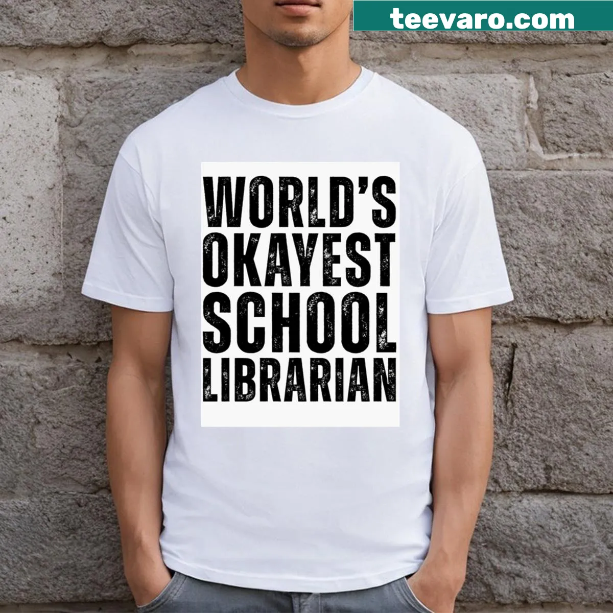 Funny t-shirt with 'Okayest School Librarian' text design. — on a men's t-shirt