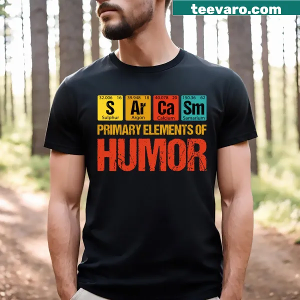 Funny chemistry T-shirt featuring 'Primary Elements of Humor' text
