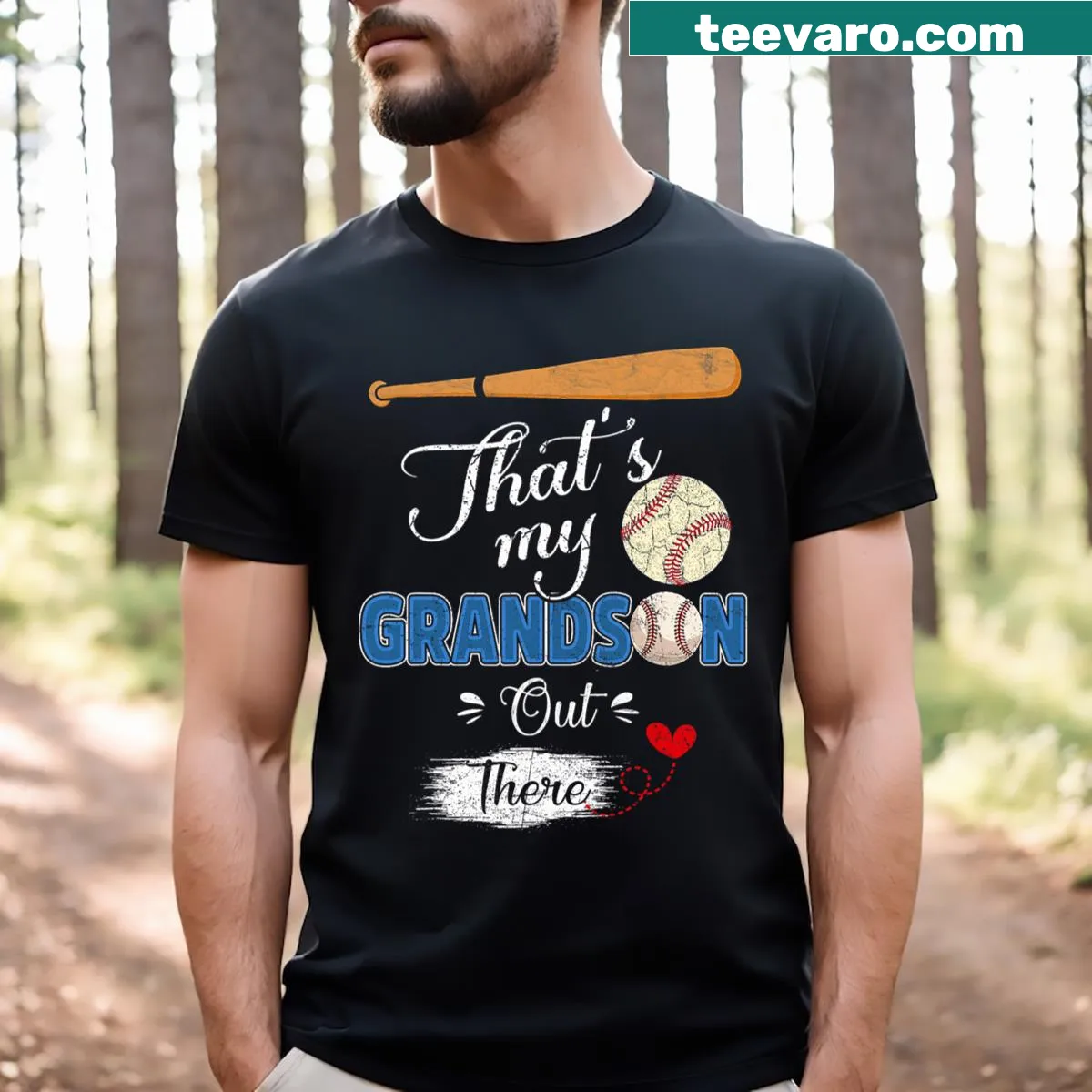 Illustration of a baseball with text: That's My Grandson Out There — on a men's t-shirt