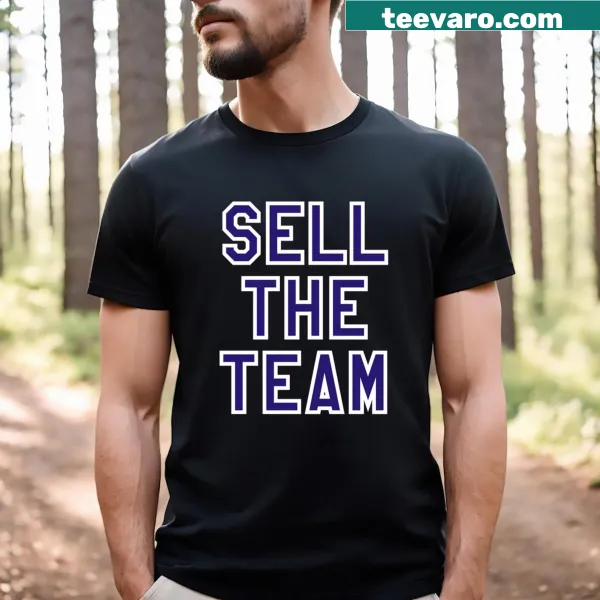 Humorous T-shirt with the phrase 'Col Sell The Team'.