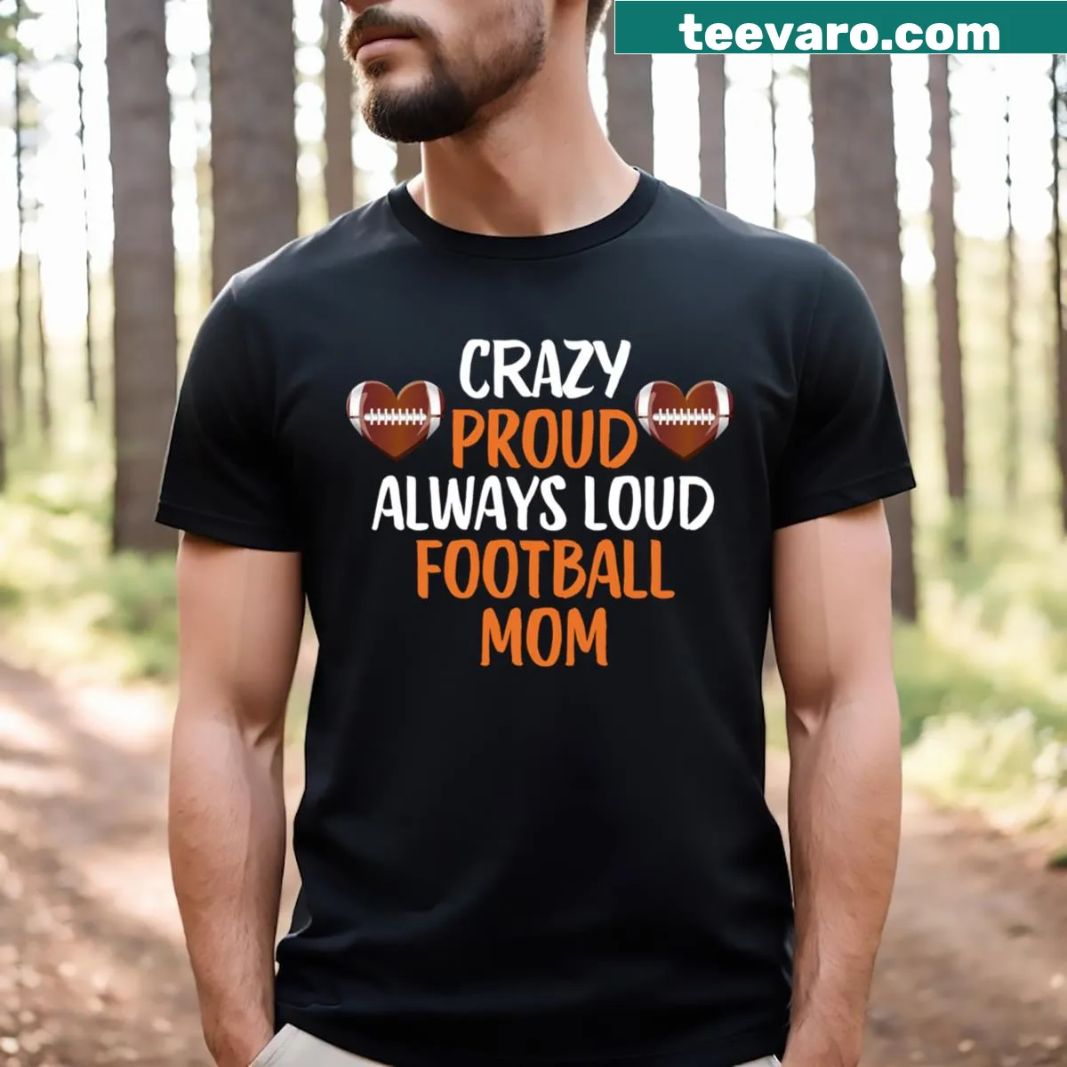 Funny T-shirt for proud football moms — on a men's t-shirt