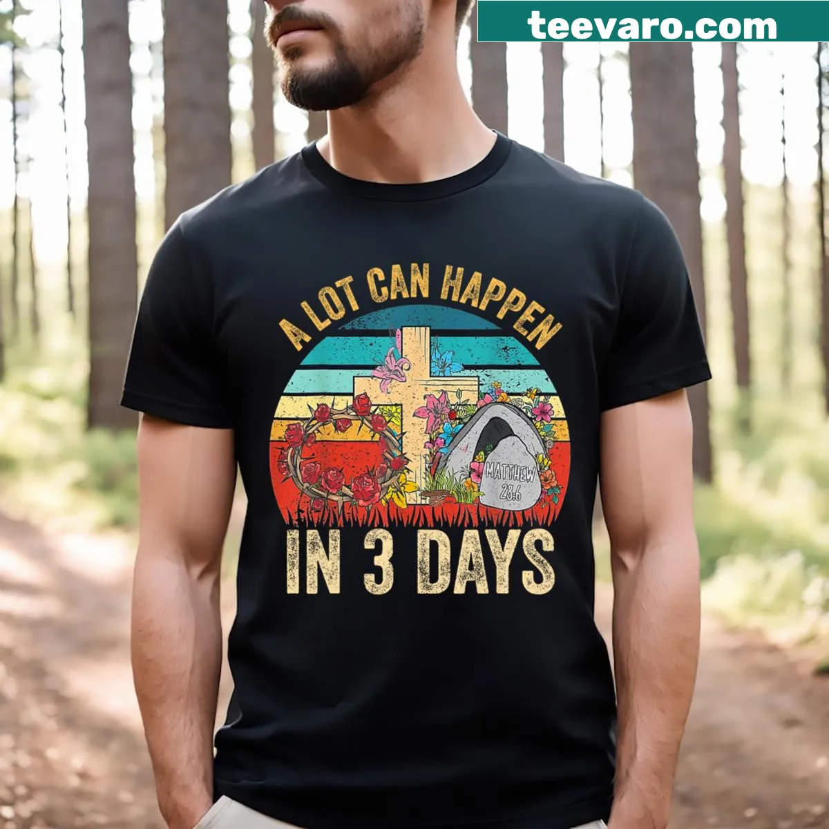 Inspirational Easter t-shirt with text about transformation in 3 days — on a men's t-shirt