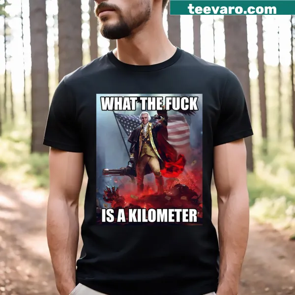 Humorous graphic questioning kilometers on T-shirt