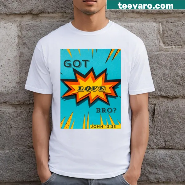 Typography t-shirt with the phrase Showing Love To Your Fellowman
