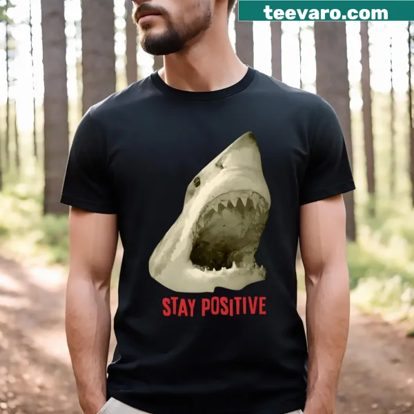 Text T-shirt with the phrase 'Stay Positive' prominently displayed