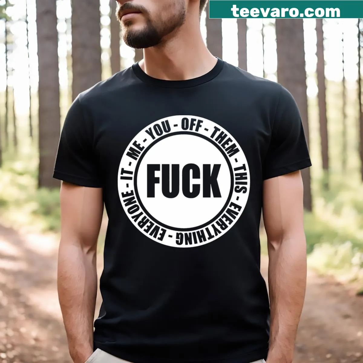 Bold typography t-shirt with the phrase Yeah Fuck The World — on a men's t-shirt