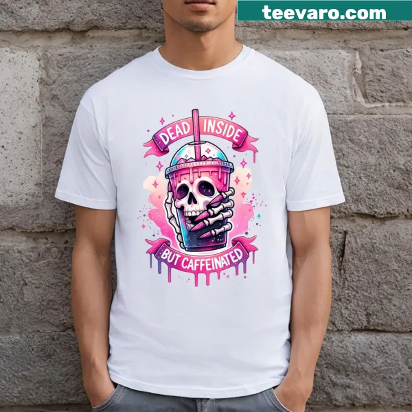 Funny skeleton graphic T-shirt with a coffee cup and humorous message