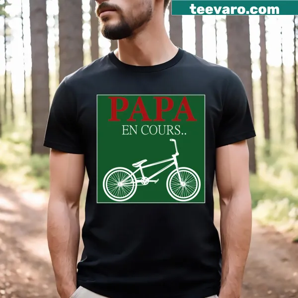 Funny dad T-shirt with playful quote about being a Papa or Daddy.