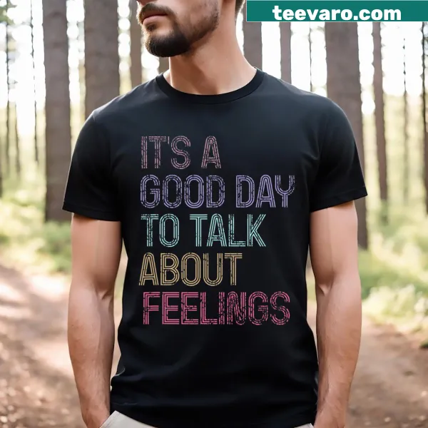 Funny vintage t-shirt about talking feelings and mental health