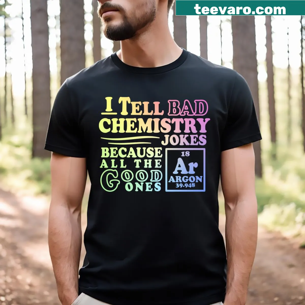 Funny Argon chemistry joke t-shirt with hand-lettered design — on a men's t-shirt