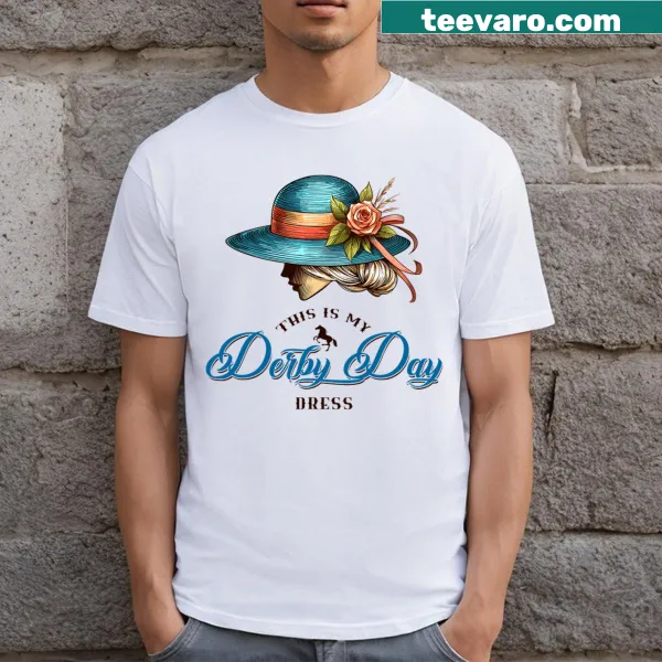 Illustrative Derby Day t-shirt with the phrase 'This Is My Derby Day Dress'