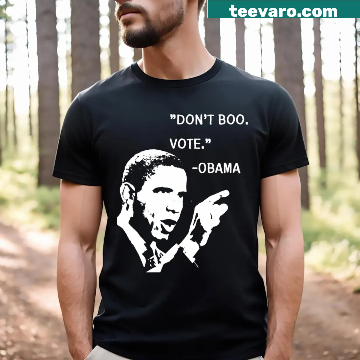 Text graphic featuring Barack Obama's 'Don't Boo, Vote' quote on a t-shirt — on a men's t-shirt