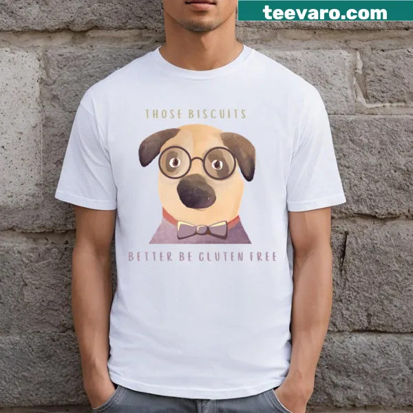 T-shirt with the phrase 'Gluten Free Biscuits' in a fun design