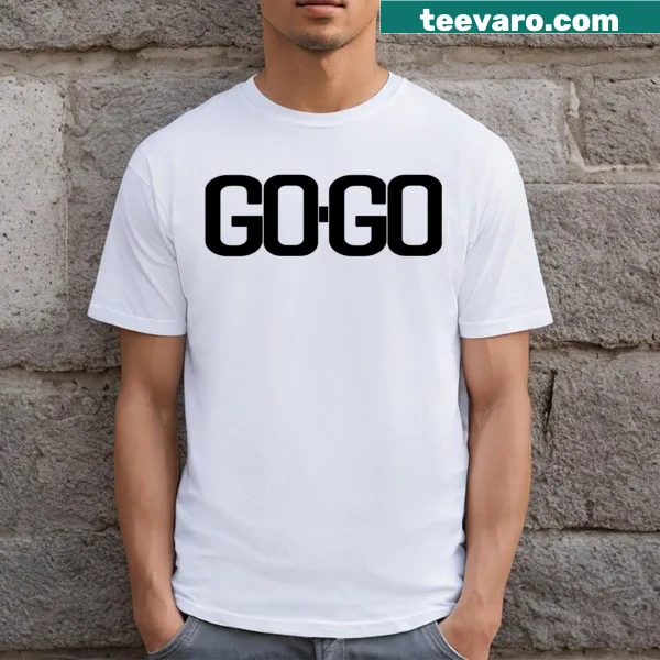 Go Go text design on T-shirt