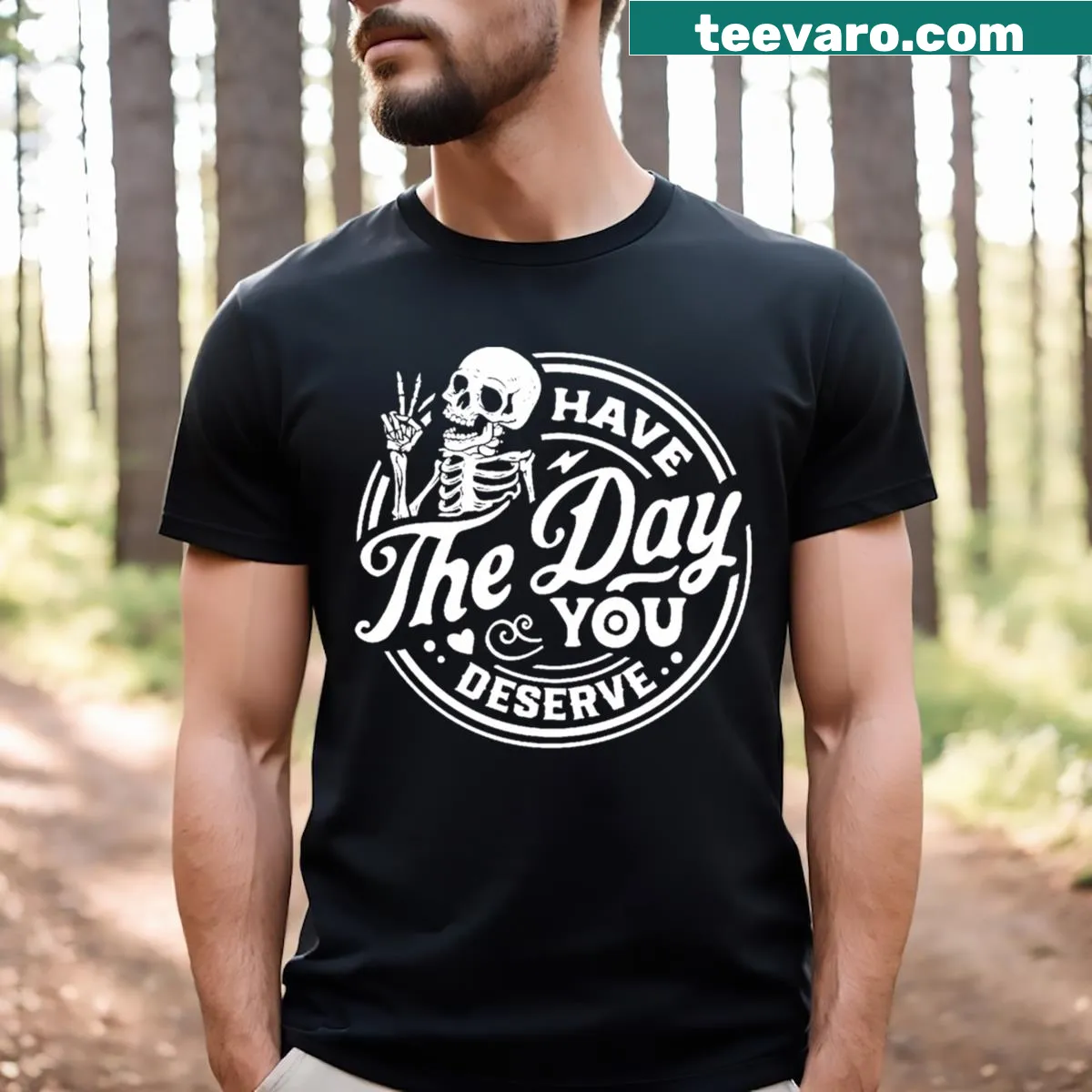Motivational Skeleton-themed T-shirt with humorous text — on a men's t-shirt