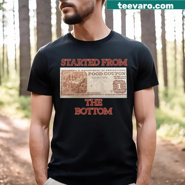 Typographic design featuring 'Started From Bottom' text.