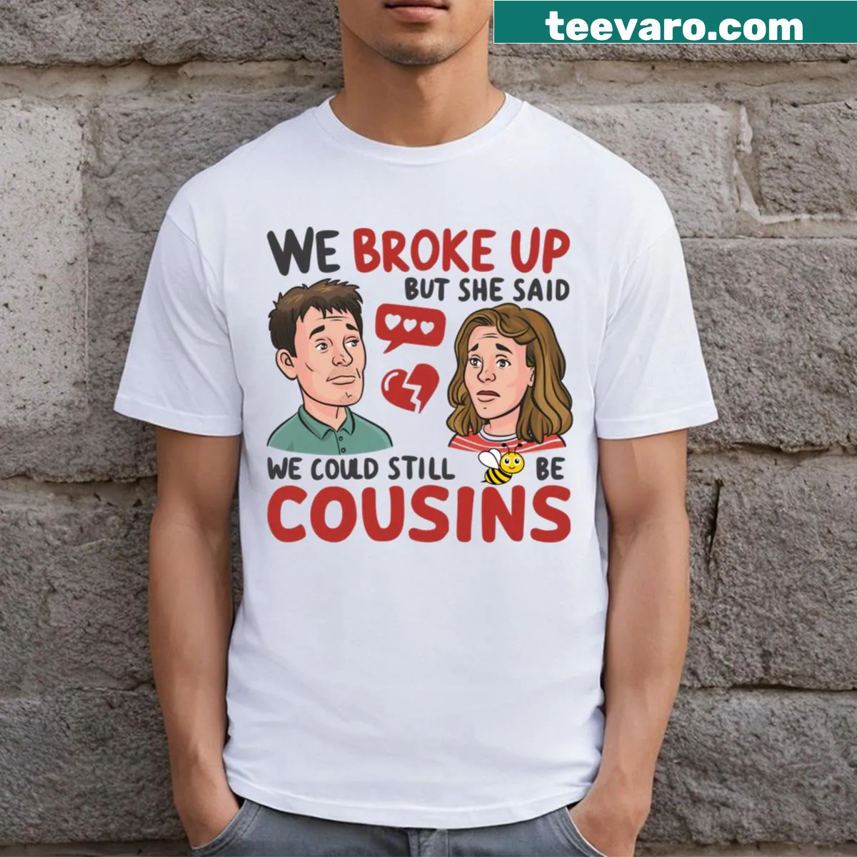 T-shirt with a humorous phrase about staying friends post-breakup. — on a men's t-shirt